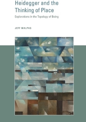 Heidegger and the Thinking of Place(English, Paperback, Malpas Jeff)