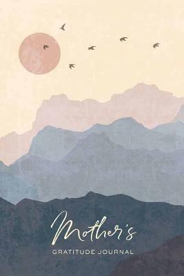 Mother's Gratitude Journal(English, Hardcover, Owen Weldon)