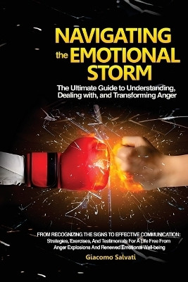 Navigating the Emotional Storm(English, Paperback, Salvati Giacomo)