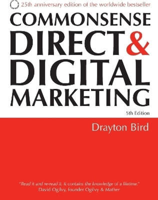 Commonsense Direct and Digital Marketing(English, Paperback, Bird Drayton)