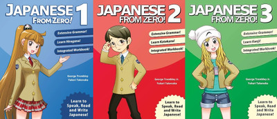 Japanese from Zero! 1 + Japanese from Zero! 2 + Japanese from Zero! 3(Paperback, George Trombley)
