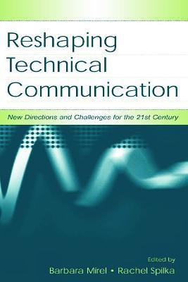 Reshaping Technical Communication(English, Hardcover, unknown)