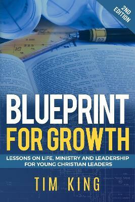 Blueprint for Growth(English, Paperback, King Tim)