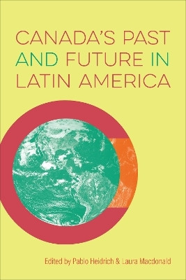 Canada's Past and Future in Latin America(English, Electronic book text, unknown)