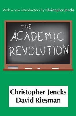 The Academic Revolution(English, Paperback, Jencks Christopher)