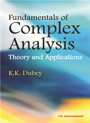Fundamentals of Complex Analysis(English, Paperback, Dube K. K.)