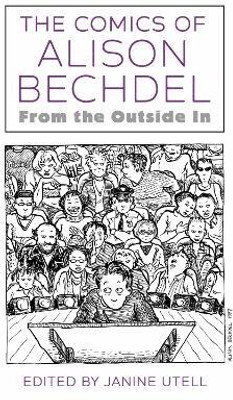 The Comics of Alison Bechdel(English, Paperback, unknown)