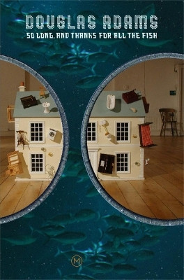 So Long, and Thanks for All the Fish(English, Paperback, Adams Douglas)