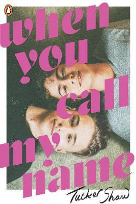 When You Call My Name(English, Paperback, Shaw Tucker)