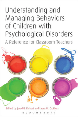 Understanding and Managing Behaviors of Children with Psychological Disorders(English, Paperback, unknown)