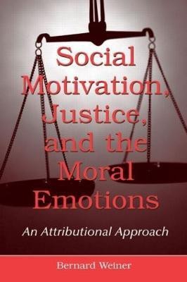 Social Motivation, Justice, and the Moral Emotions(English, Hardcover, Weiner Bernard)