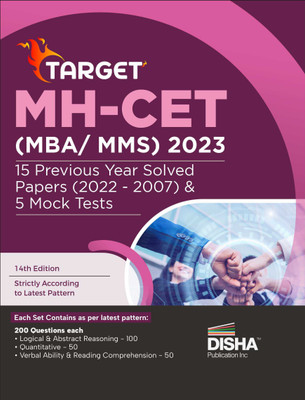 TARGET MH-CET (MBA / MMS) 2023 - 15 Previous Year Solved Papers (2022 - 2007) & 5 Mock Tests 14th Edition | PYQs Question Bank | Maharashtra Common Entrance Test |(Paperback, Disha Experts)
