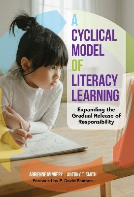 A Cyclical Model of Literacy Learning(English, Paperback, Minnery Adrienne)