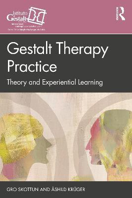 Gestalt Therapy Practice(English, Paperback, Skottun Gro)