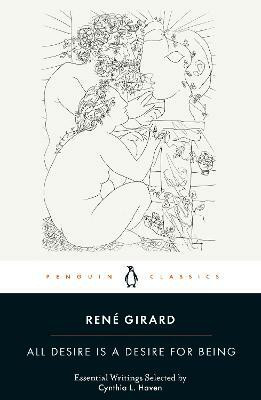 All Desire is a Desire for Being(English, Paperback, Girard Rene)