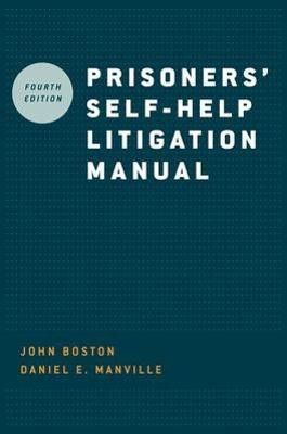 Prisoners' Self Help Litigation Manual(English, Paperback, Boston John)