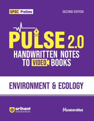 Arihant Pulse 2.0 Environment & Ecology Handwritten Notes For UPSC Prelims with Video Books, Facts, Maps, Flow Charts and Time Saving Notes I Second Edition(Paperback, Amit Mangtani, CA Shalini Wadhwani)