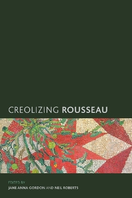 Creolizing Rousseau(English, Paperback, unknown)