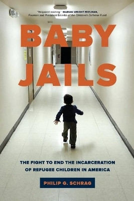Baby Jails(English, Paperback, Schrag Philip G.)