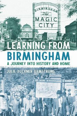 Learning from Birmingham(English, Paperback, Armstrong Julie Buckner)