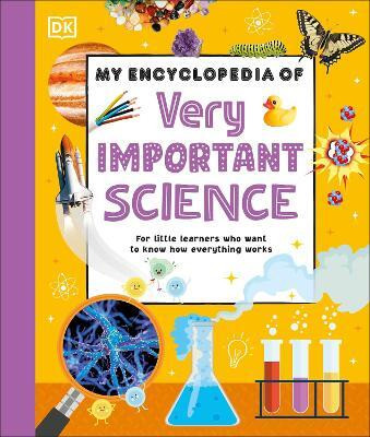 My Encyclopedia of Very Important Science(English, Hardcover, DK)