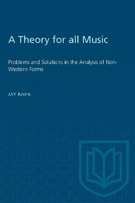 A Theory for all Music(English, Electronic book text, Rahn Jay)