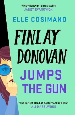 Finlay Donovan Jumps the Gun(English, Paperback, Cosimano Elle)