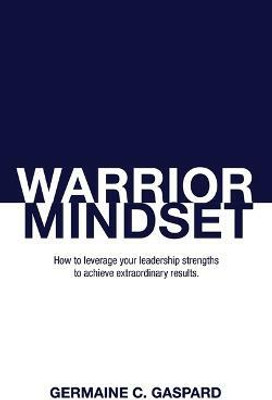Warrior Mindset(English, Paperback, Gaspard Germaine)