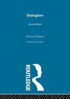 Dialogism(English, Hardcover, Holquist Michael)