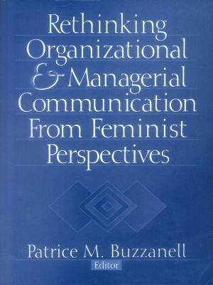 Rethinking Organizational and Managerial Communication from Feminist Perspectives(English, Electronic book text, unknown)