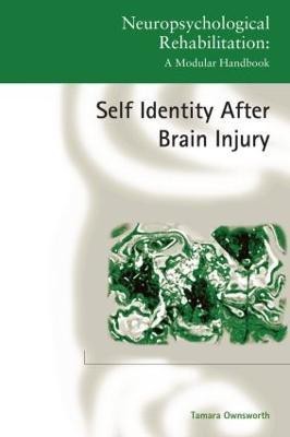 Self-Identity after Brain Injury(English, Paperback, Ownsworth Tamara)