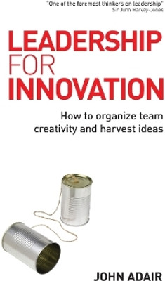 Leadership for Innovation(English, Electronic book text, Adair John)