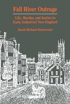 Fall River Outrage(English, Electronic book text, Kasserman David Richard)