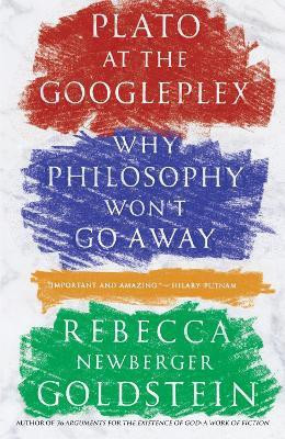 Plato at the Googleplex(English, Paperback, Goldstein Rebecca)