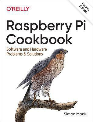 Raspberry Pi Cookbook, 4E(English, Paperback, Monk Simon)
