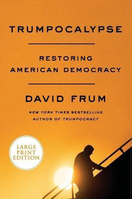 Trumpocalypse(English, Paperback, Frum David)
