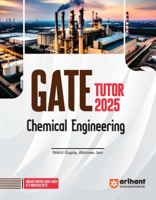 Arihant GATE Tutor Chemical Engineering 2025(Paperback, Nikhil Gupta, Abhinav Jain)