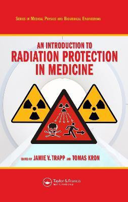 An Introduction to Radiation Protection in Medicine(English, Electronic book text, unknown)