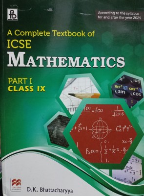 A complete textbook of icse mathematics class 9 part 1(Paperback, D.K. Bhattacharya)