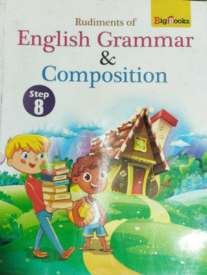 rudiments of english grammar & composition 8(Kolkata, BIG BOOKS)
