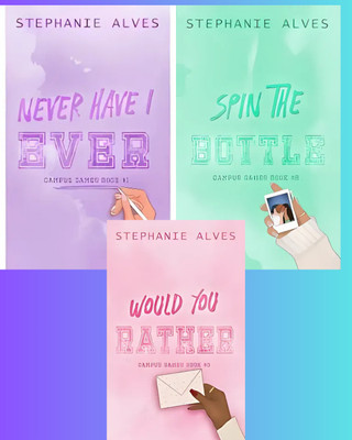 Never Have I Ever + Spin the Bottle + Would You Rather (Campus Games Series) (3 books set)(Paperback, Stephanie Alves) Never Have I Ever + Spin the Bottle + Would You Rather (Campus Games Series) (3 books set)(Paperback, Stephanie Alves)