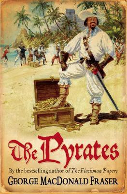 The Pyrates(English, Paperback, Fraser George MacDonald)