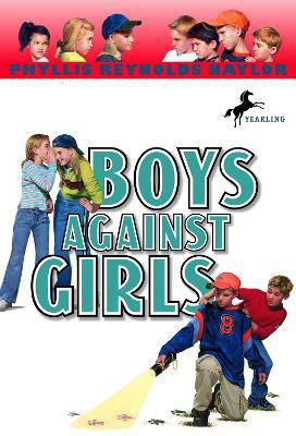 Boys Against Girls(English, Paperback, Naylor Phyllis Reynolds)