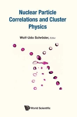 Nuclear Particle Correlations And Cluster Physics(English, Hardcover, unknown)
