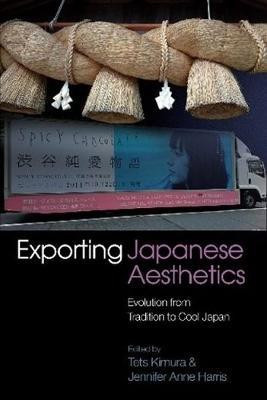 Exporting Japanese Aesthetics(English, Hardcover, unknown)