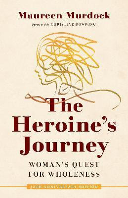 The Heroine's Journey(English, Paperback, Murdock Maureen)