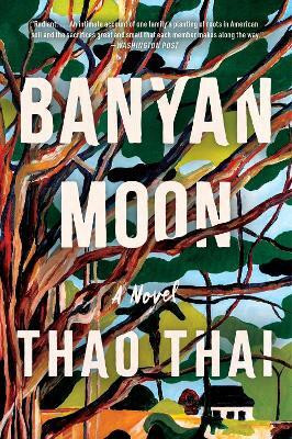Banyan Moon(English, Paperback, Thai Thao)