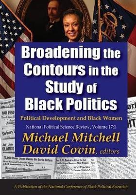 Broadening the Contours in the Study of Black Politics(English, Paperback, Mitchell Michael)