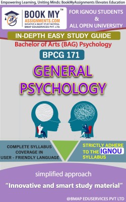 IGNOU BPCG 171 General Psychology Study Guide (In Depth Guide) for Ignou Student(Paperback, BMA Publication)