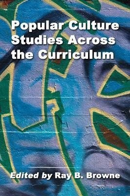 Popular Culture Studies Across the Curriculum(English, Paperback, unknown)